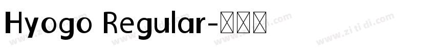 Hyogo Regular字体转换